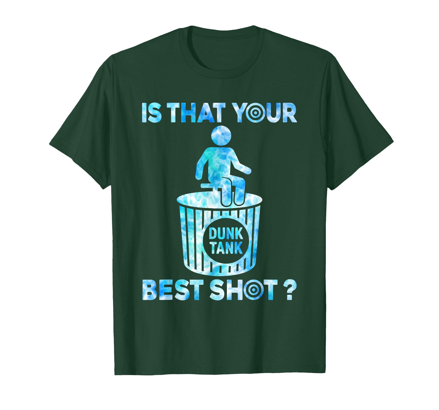 Is that your best shot? Funny Dunk tank lover Tie Dye T-Shirt