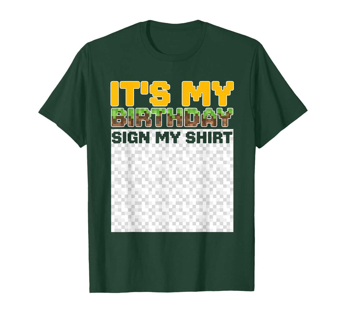It's My Birthday Sign My Shirt Pixel Game Birthday Boy Gamer T-Shirt