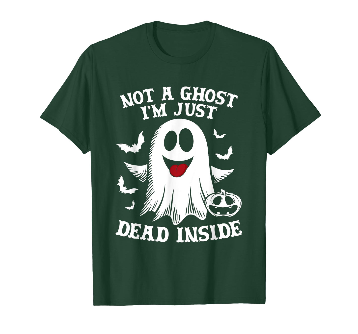 Not A Ghost I'm Just Dead Inside Halloween Ghost Pumpkin T-Shirt