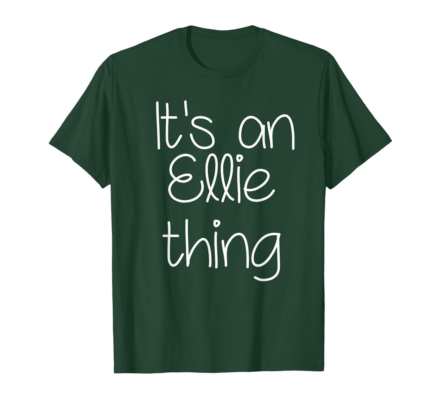IT'S AN ELLIE THING Funny Birthday Women Name Gift Idea T-Shirt