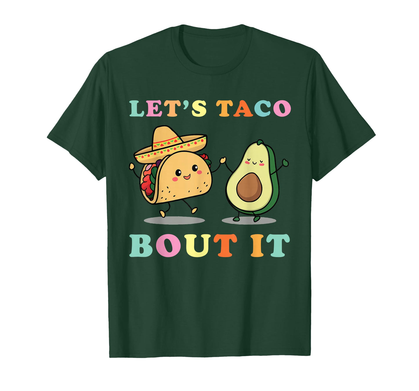 Cute Lets Taco Bout It Funny Mexican Dancing Taco Avocado T-Shirt
