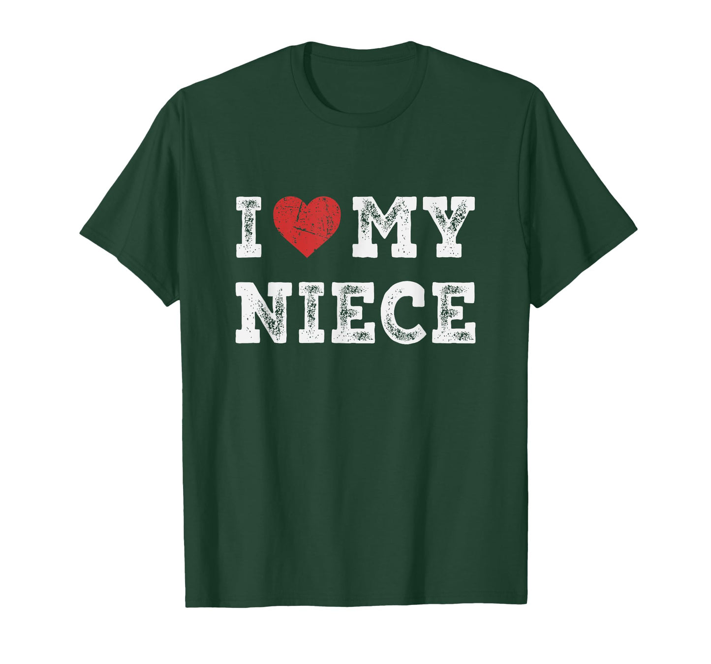 I Love My Niece - I Heart My Niece Funny T-Shirt