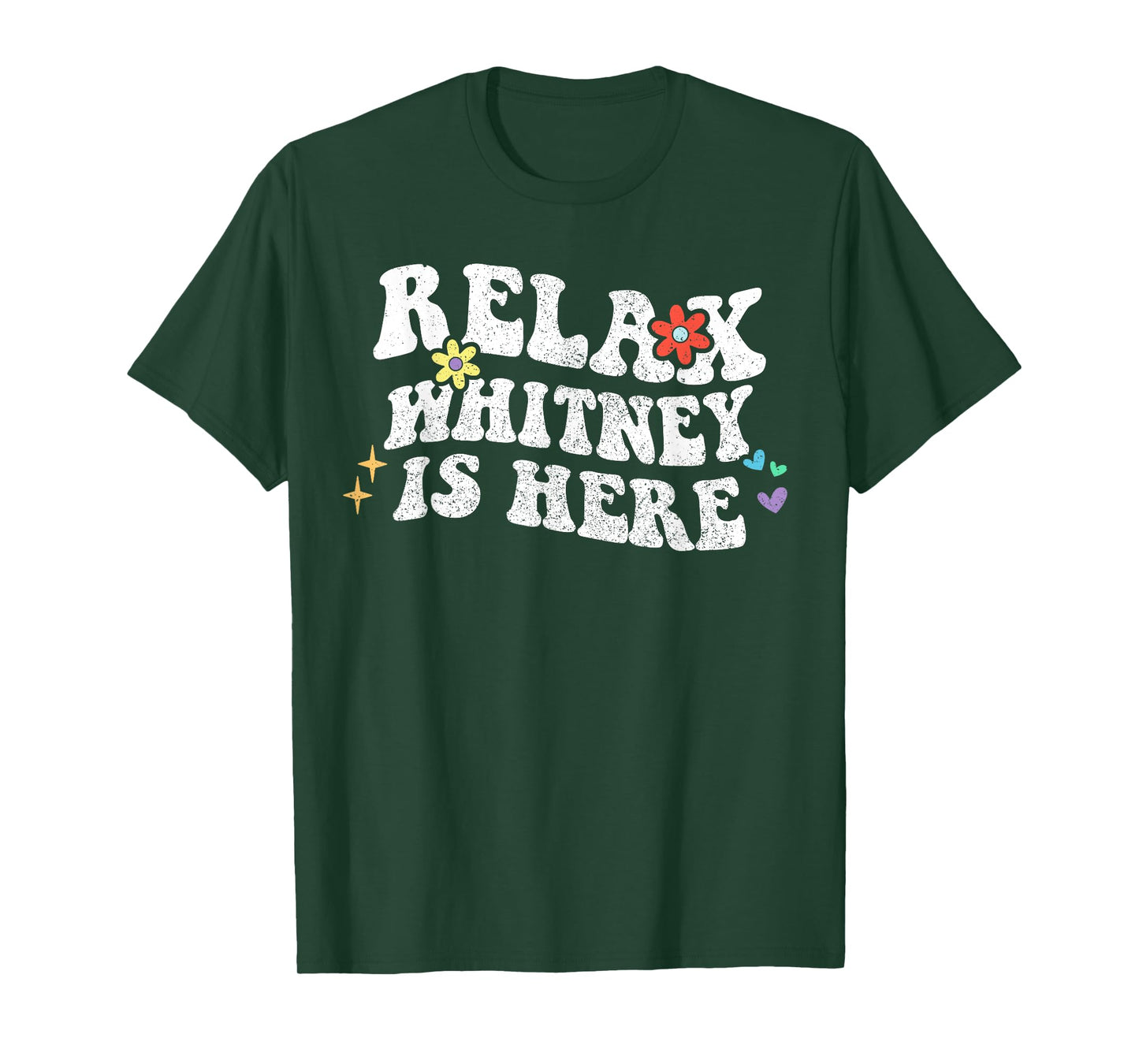 Retro Groovy Relax WHITNEY Is Here Funny Mother's Day Name T-Shirt