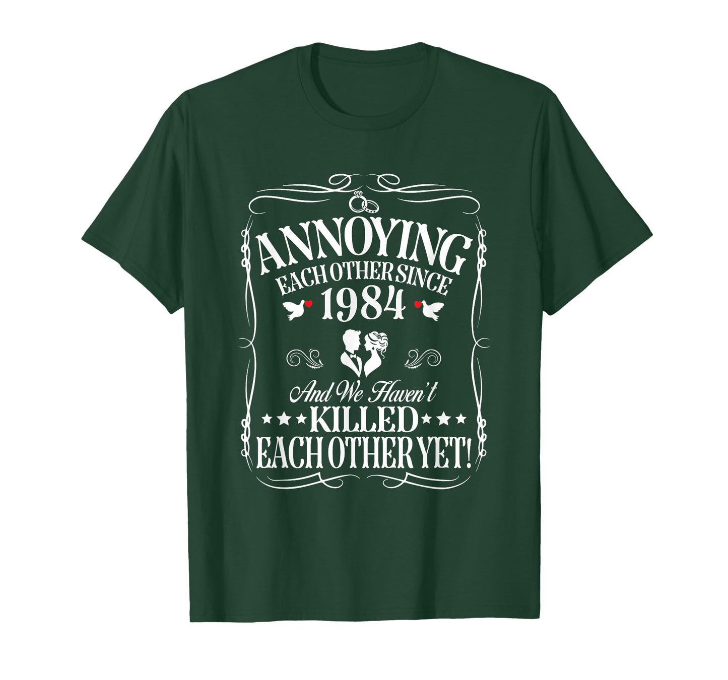 Annoying Each Other Since 1984 Couple Wedding Anniversary T-Shirt