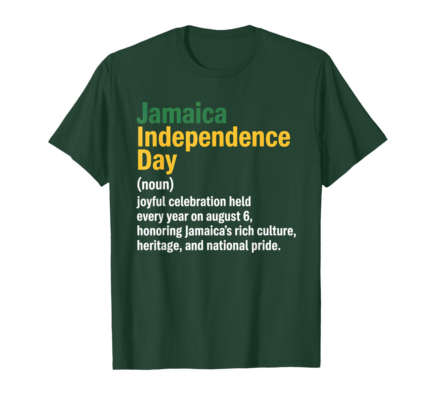 Happy Independence Day Jamaica Definition 63rd Jamaican Flag T-Shirt