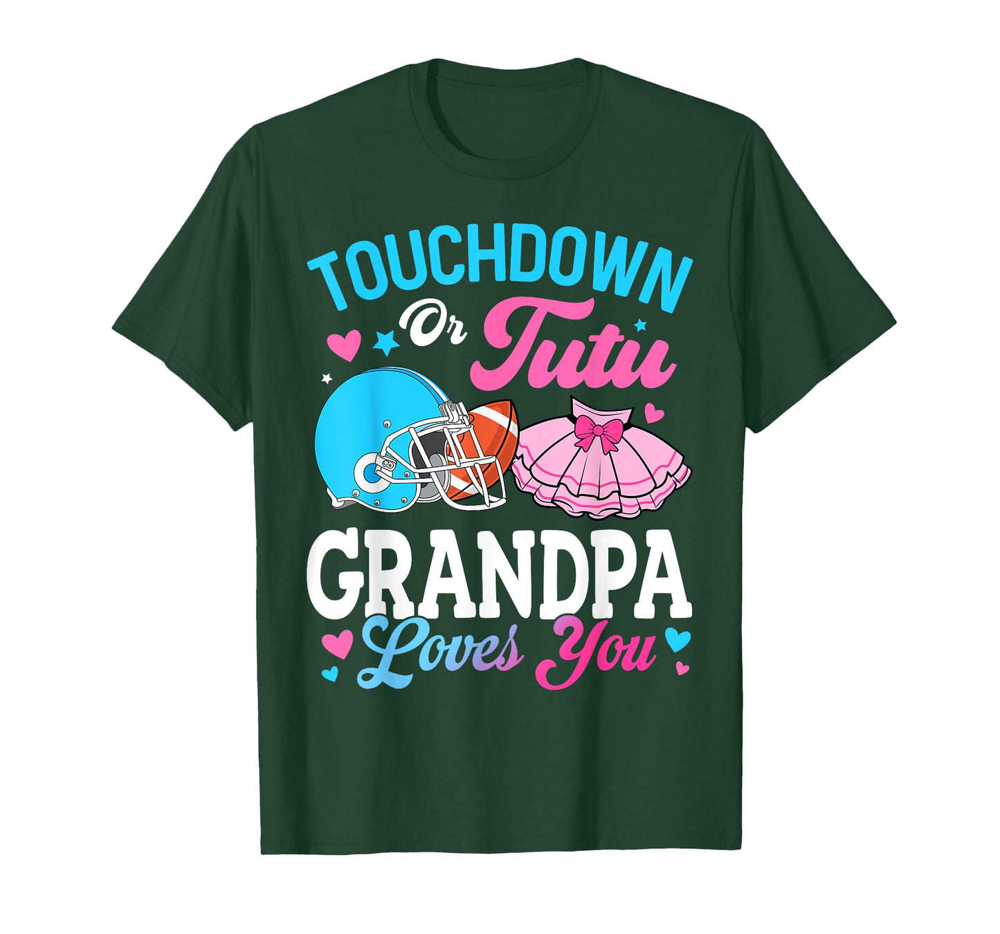 Touchdown or Tutu Grandpa Loves You Gender Reveal Family T-Shirt