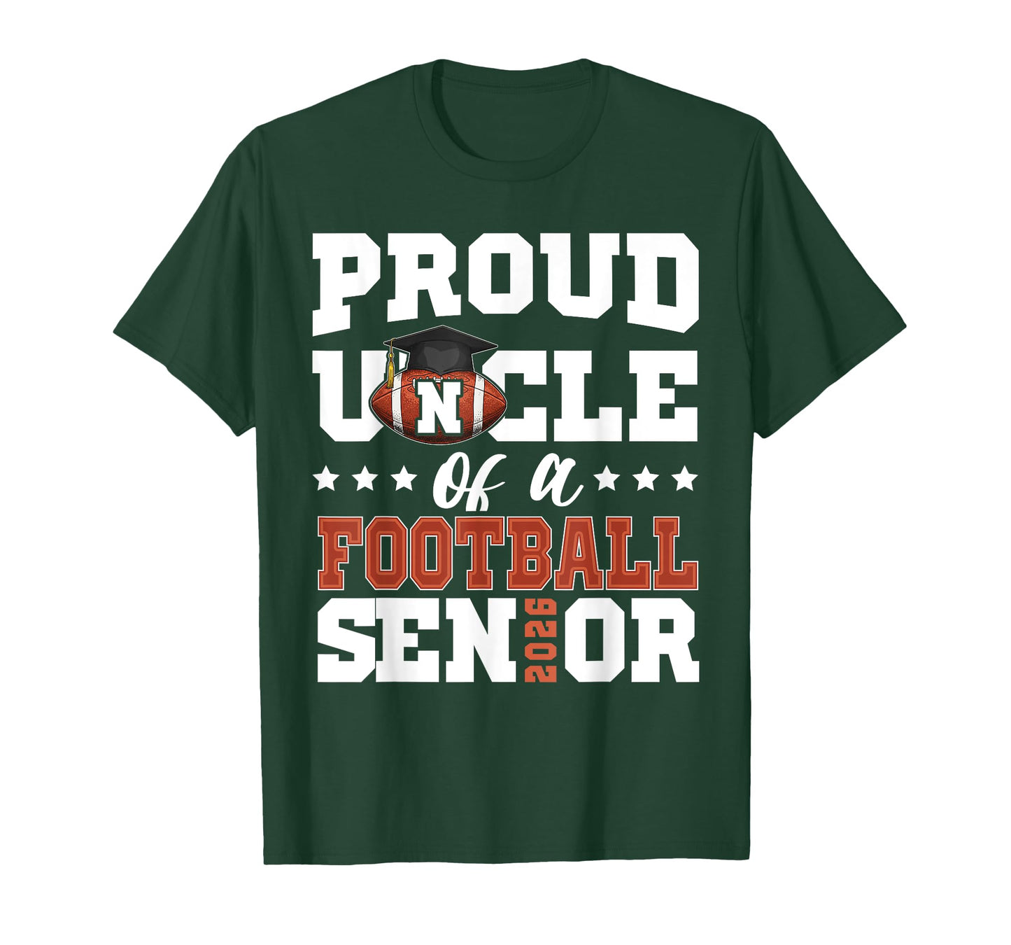 Proud Uncle of a football senior 2026 graduation gifts T-Shirt