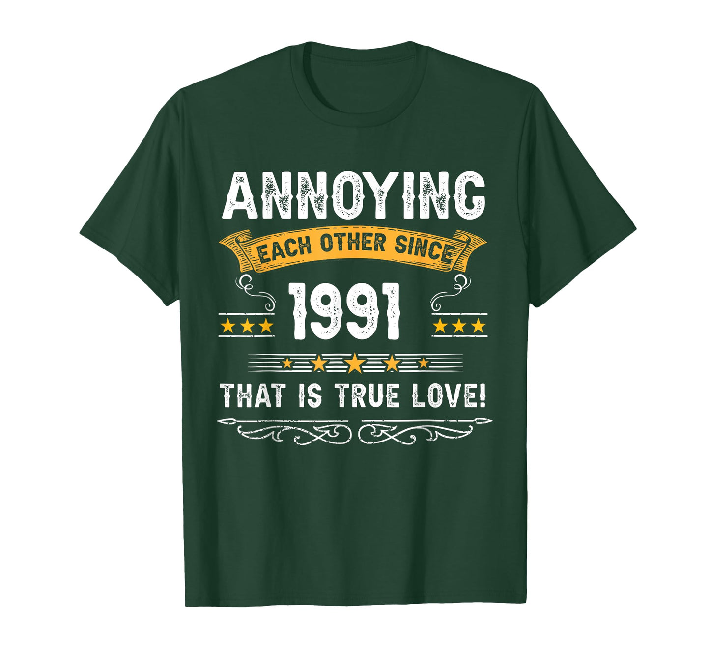 Annoying Each Other Since 1991 Couple Married Since 1991 T-Shirt