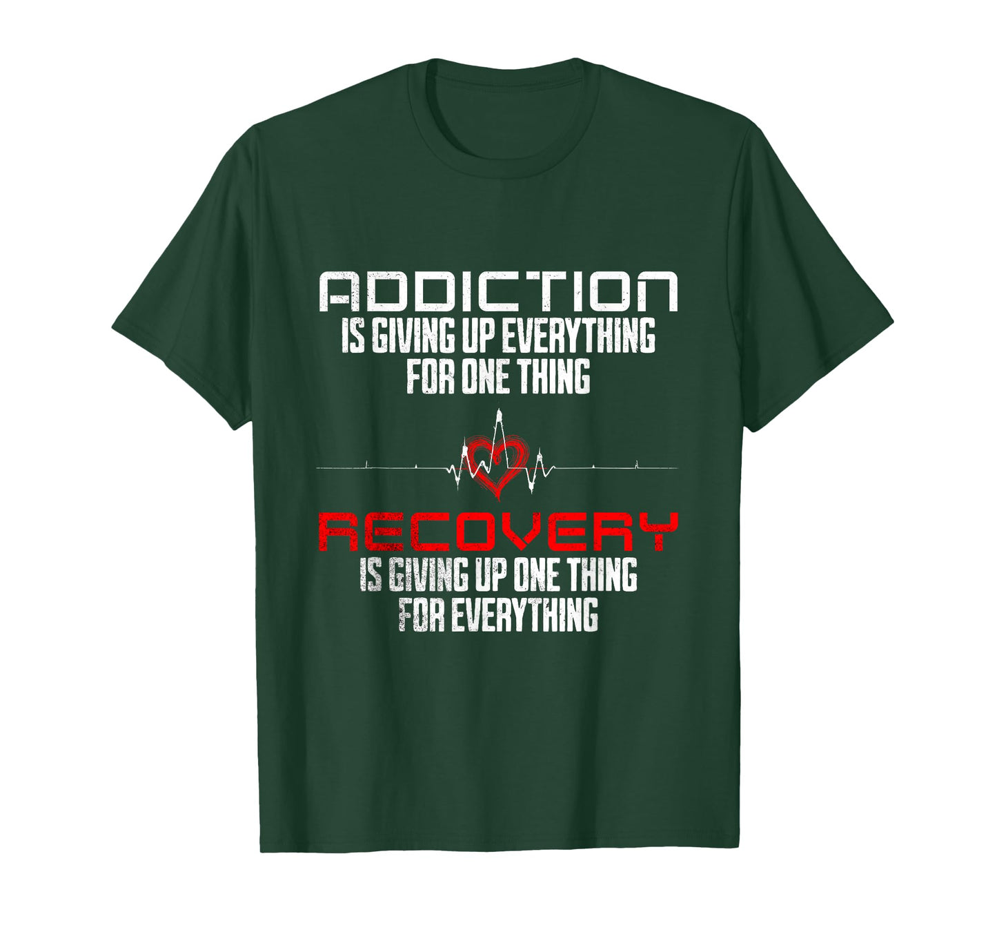 Addiction Is Giving Up Everything Sober AA Recovery Sobriety T-Shirt