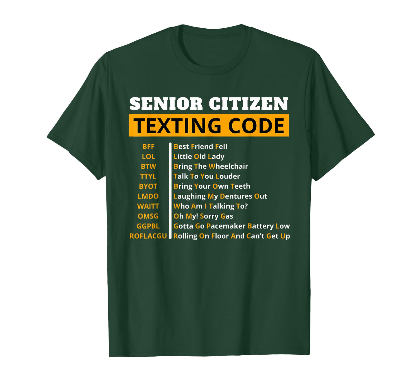 Funny Senior Citizen's Texting Code Design Gift for Grandpa T-Shirt