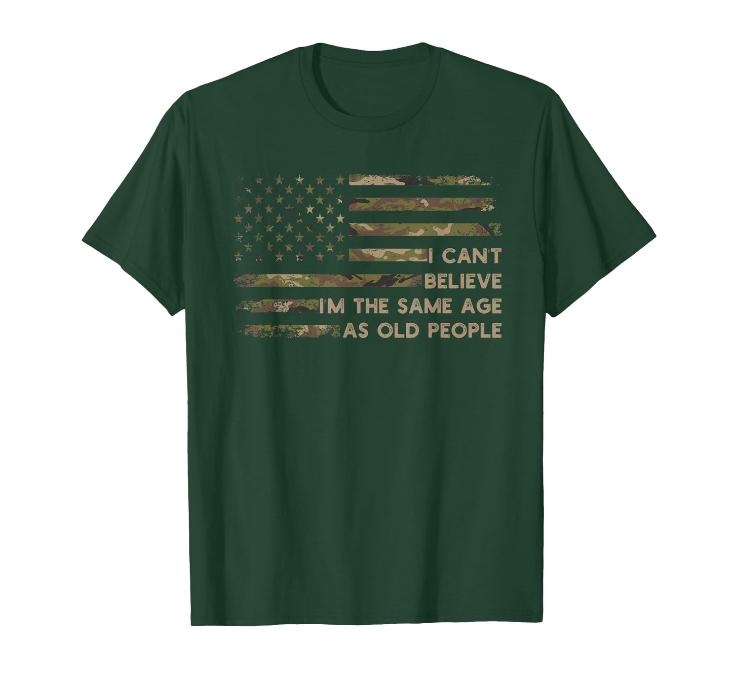I Can't Believe I'm The Same Age As Old People Funny Saying T-Shirt