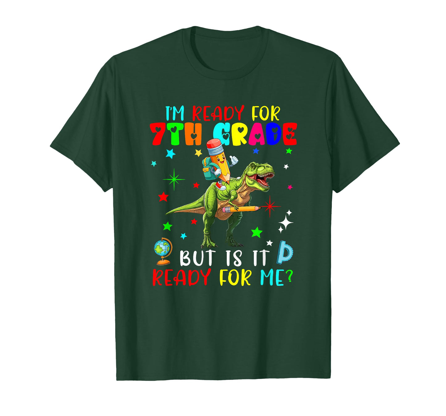 Ready For 7th Grade Pencil On T-rex Students Kids Colorful T-Shirt