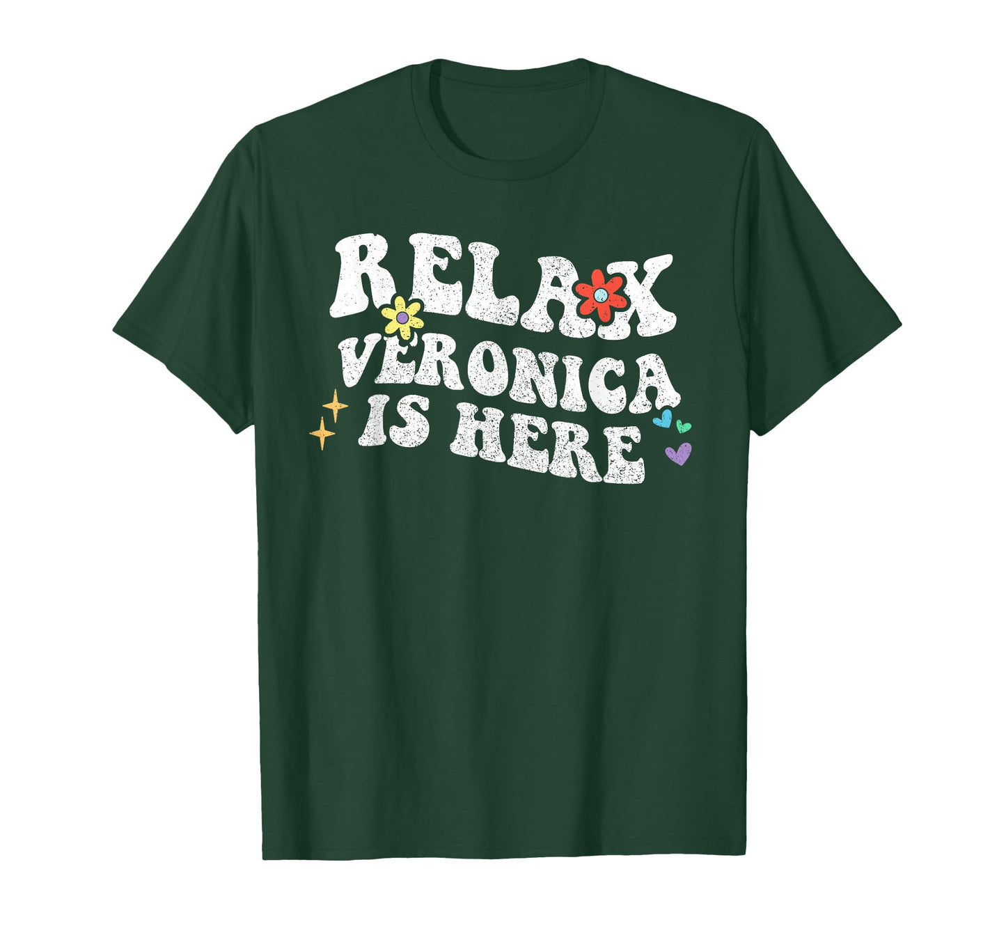 Retro Groovy Relax Veronica Is Here Funny Mother's Day Name T-Shirt