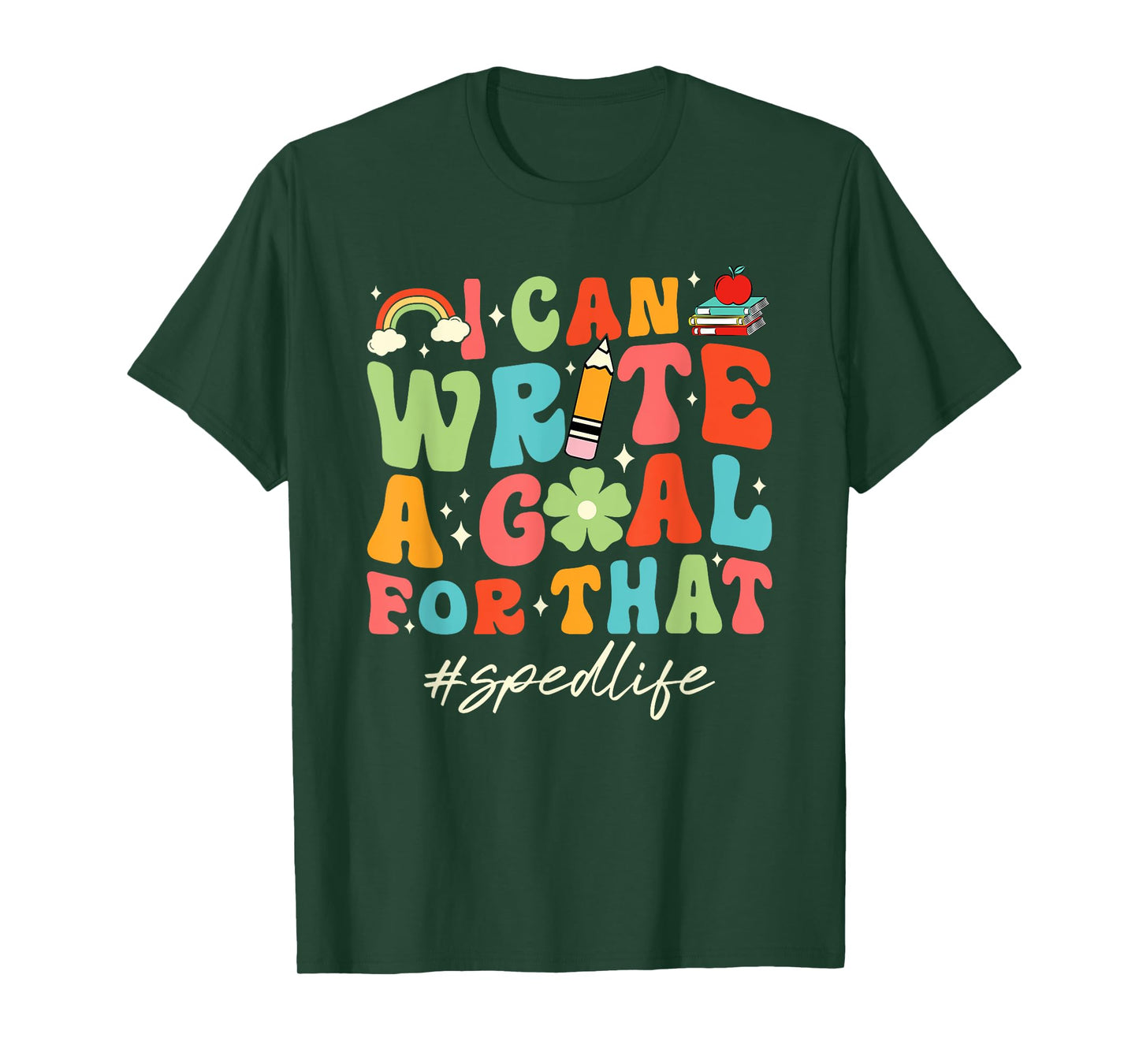 Retro I Can Write A Goal For That Sped Life SPED Teacher T-Shirt for Men Women