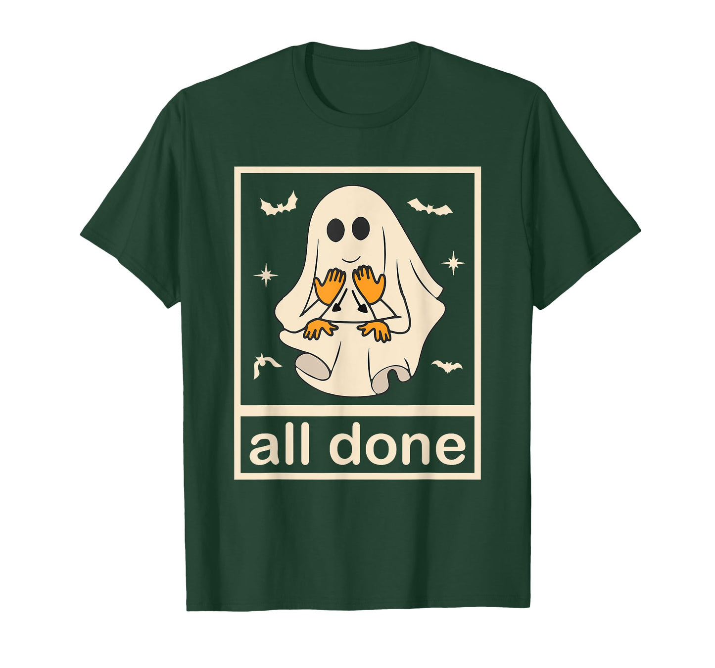 All Done Sign Language Ghost Speech Pathology Teacher Men Women T-Shirt