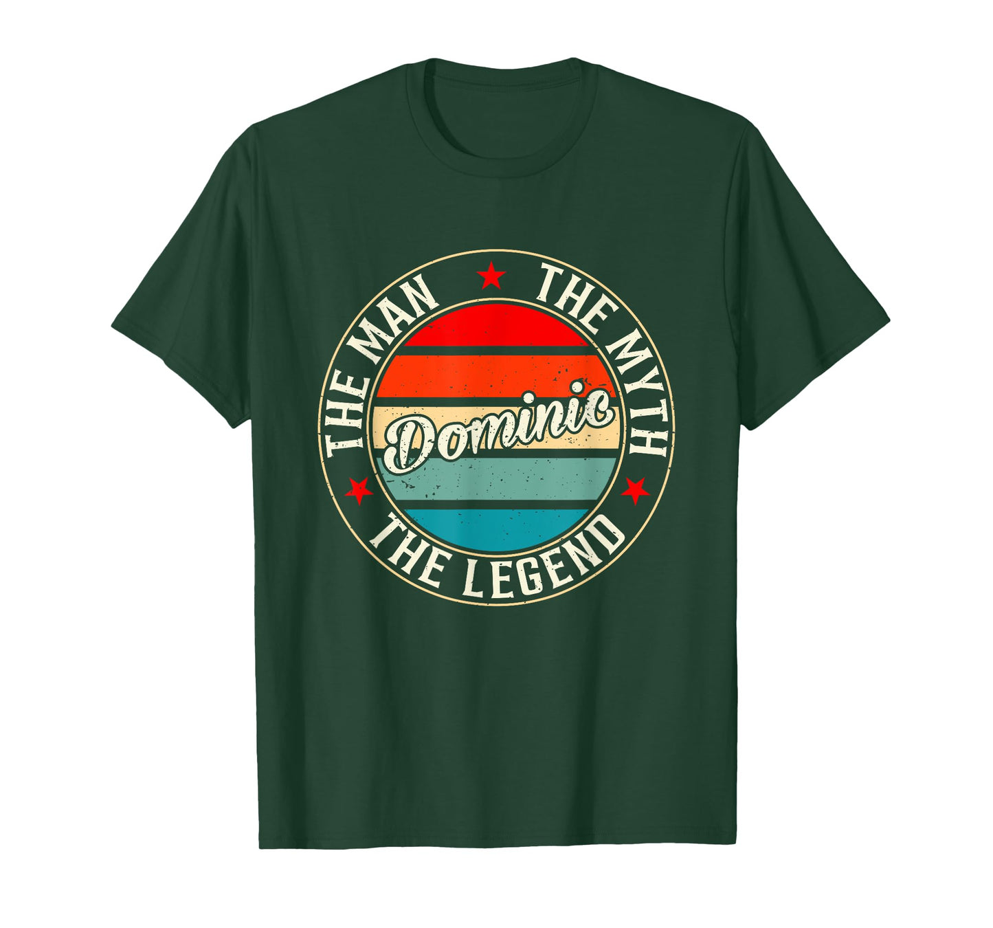 Dominic The Man The Myth The Legend Shirt Funny Personalized T-Shirt
