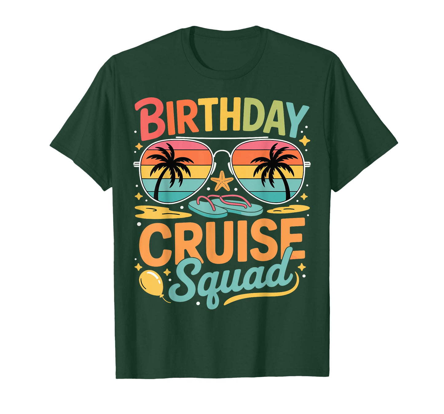 Birthday Cruise Squad Family Vacation Reunion Party Crew T-Shirt