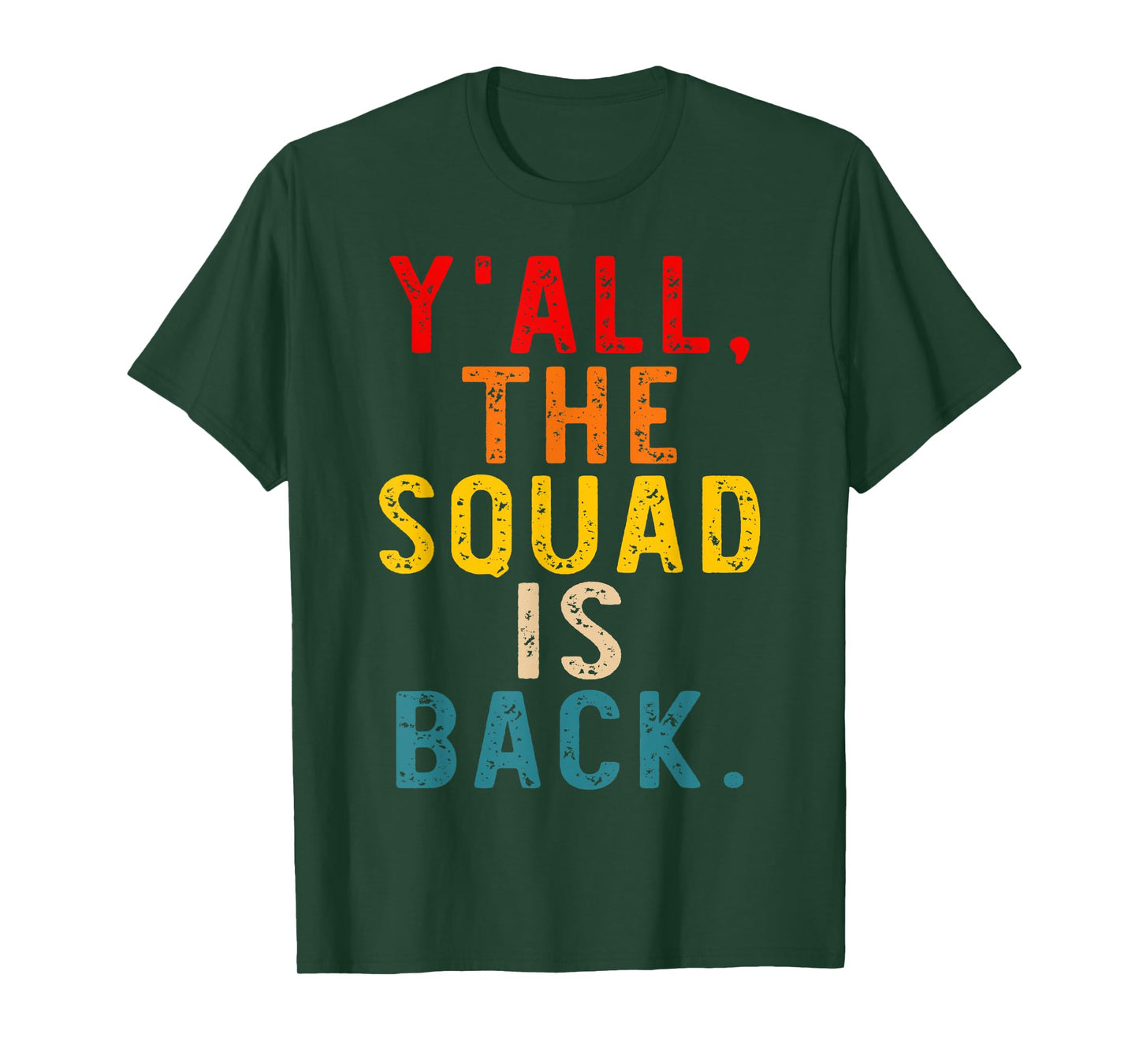 Y'all The Squad Is Back Gen Z Alpha Back To School T-Shirt