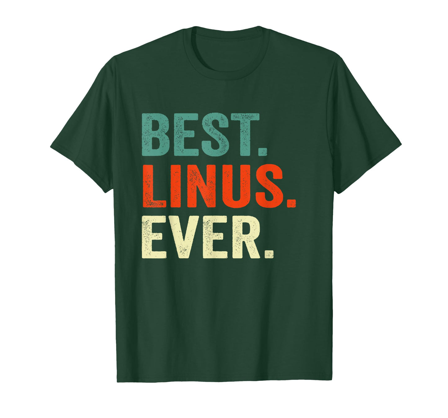 Best Linus Ever Name T-Shirt for Men & Women T-Shirt