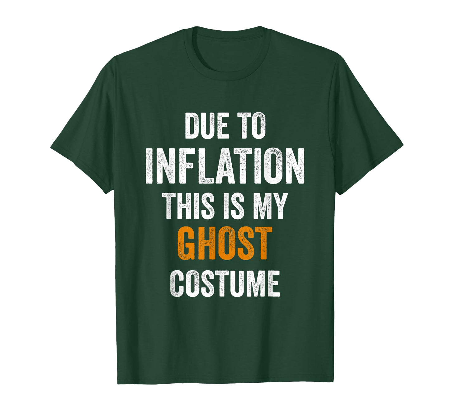 Ghost Costume Halloween Due to Inflation Gifts Halloween T-Shirt