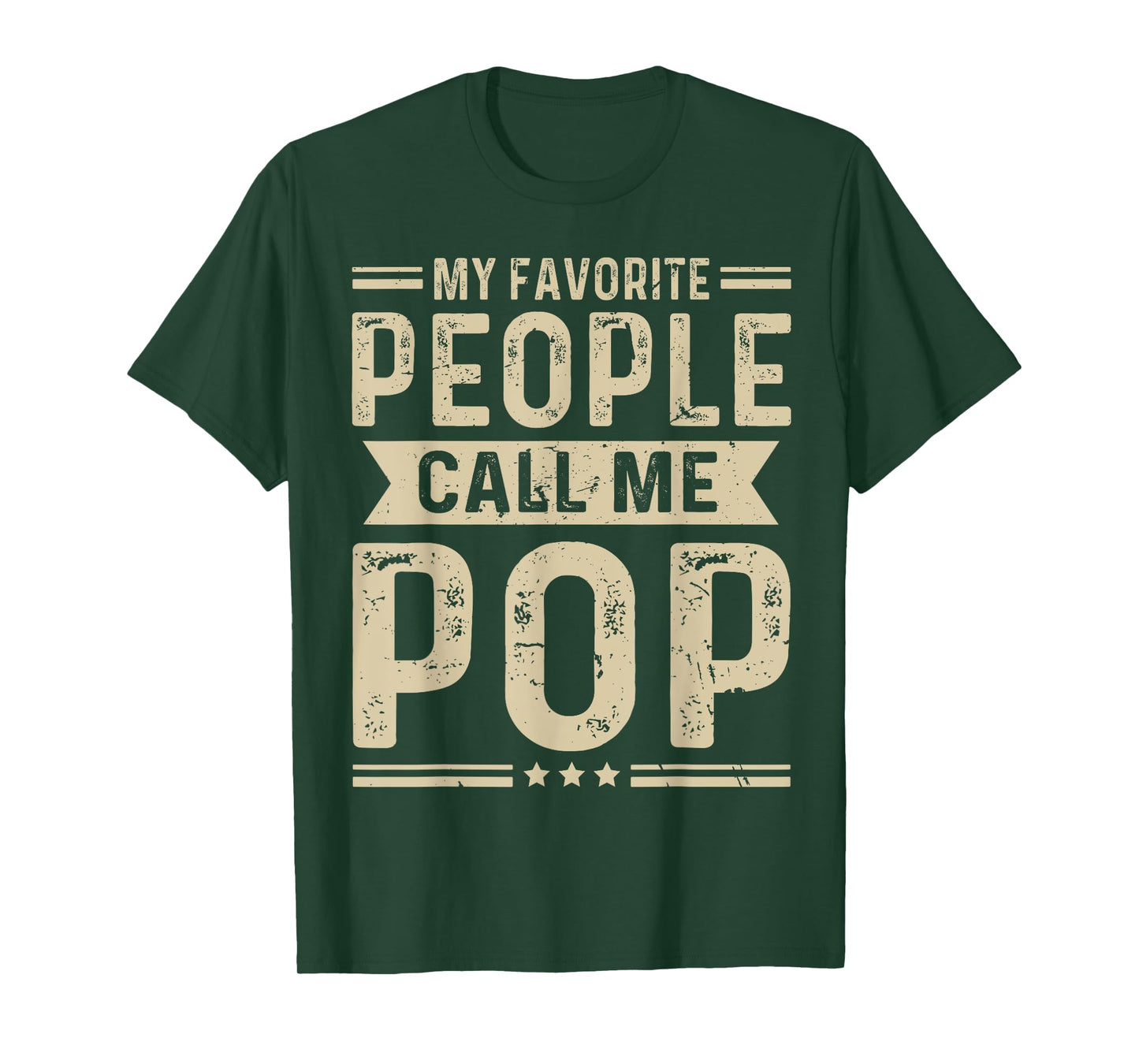 My Favorite People Call Me Pop Funny Grandpa Pop T-Shirt