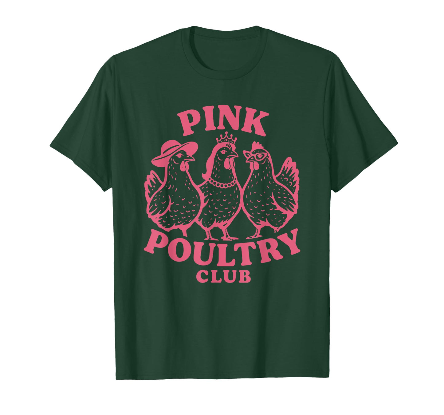 Pink Poultry Club T-Shirt