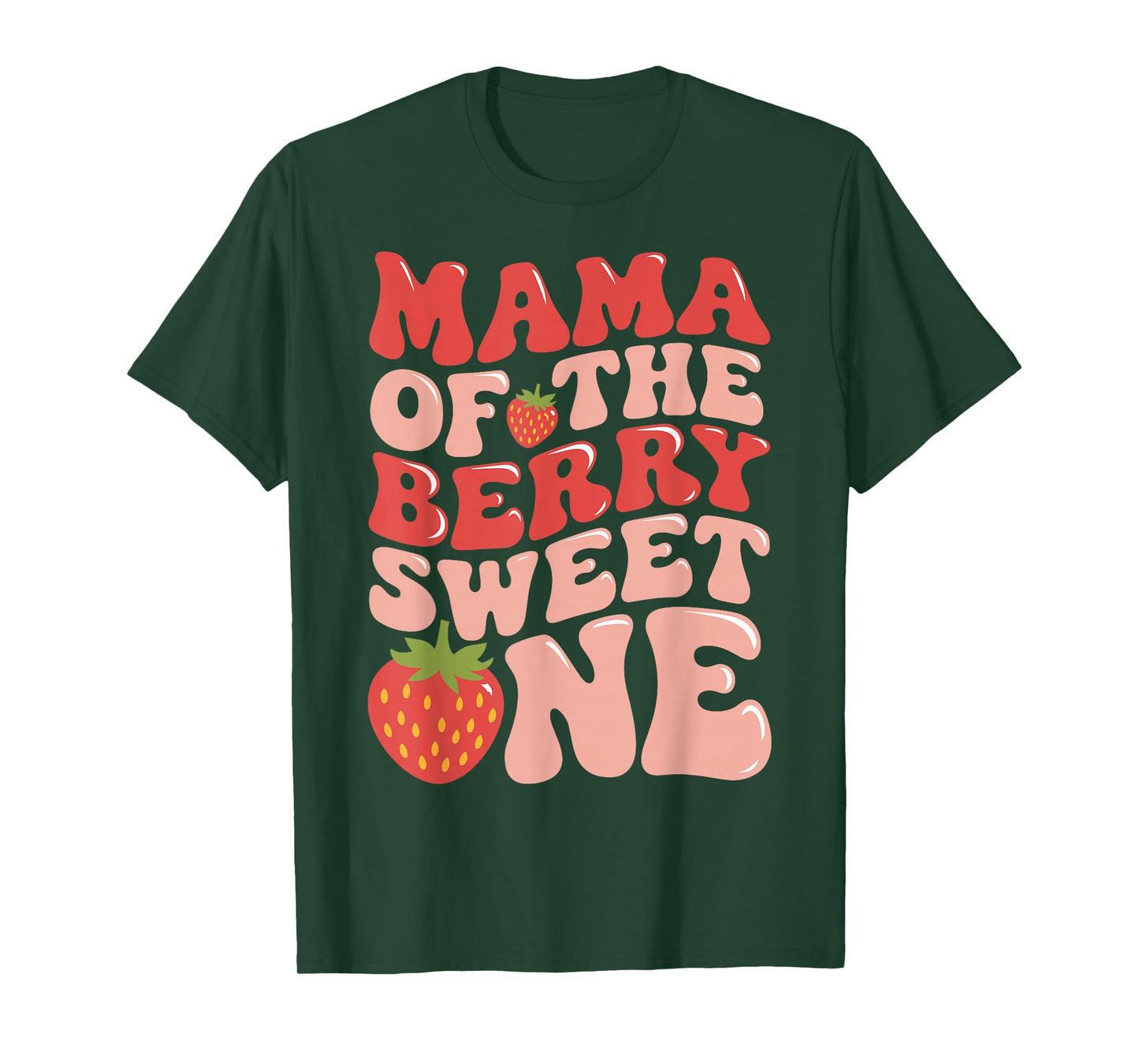 Mama Of The Berry Sweet One Strawberry First Birthday T-Shirt