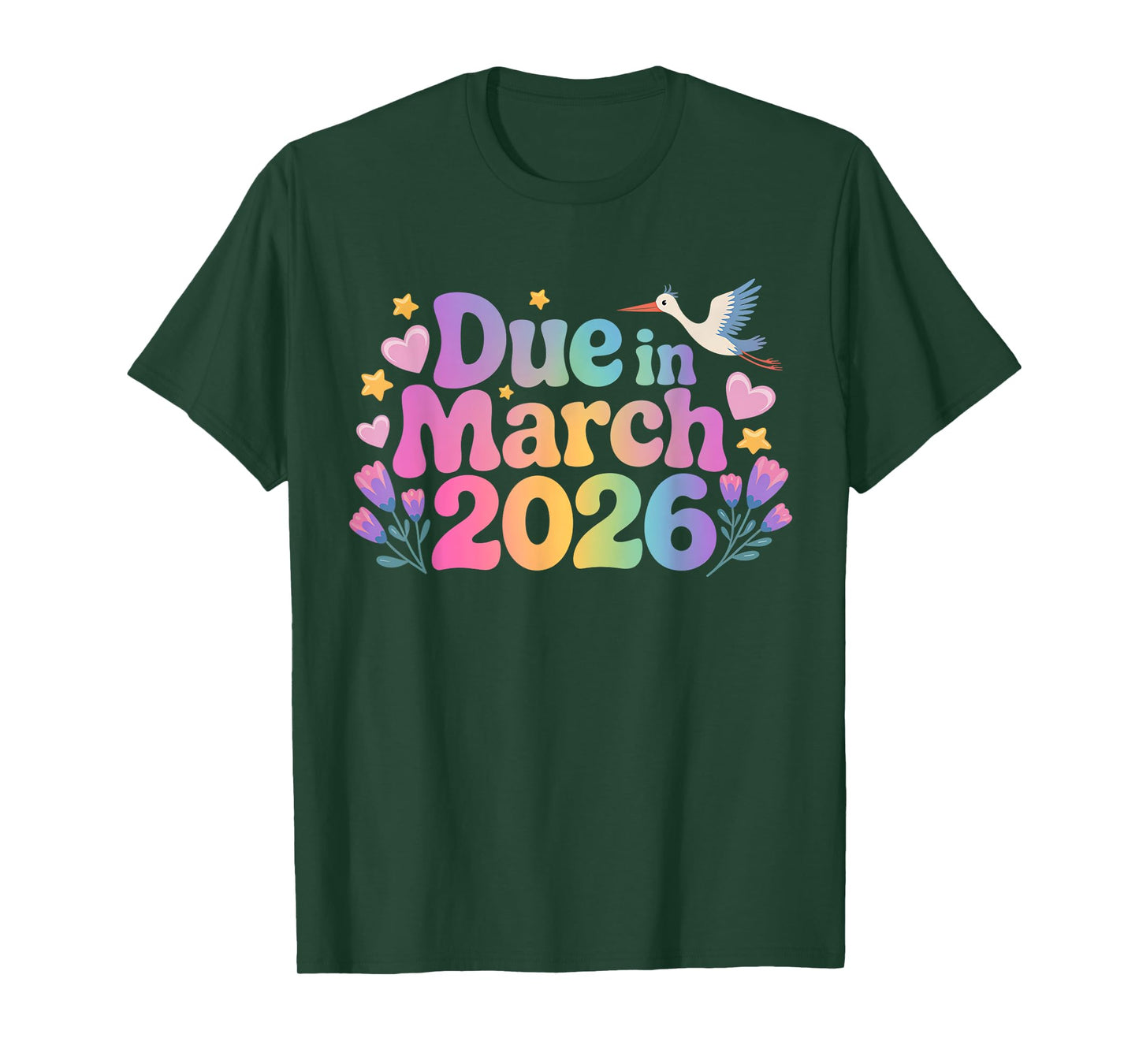 Coming March 2026 Due In March New Baby Mom Mommy Pregnancy T-Shirt