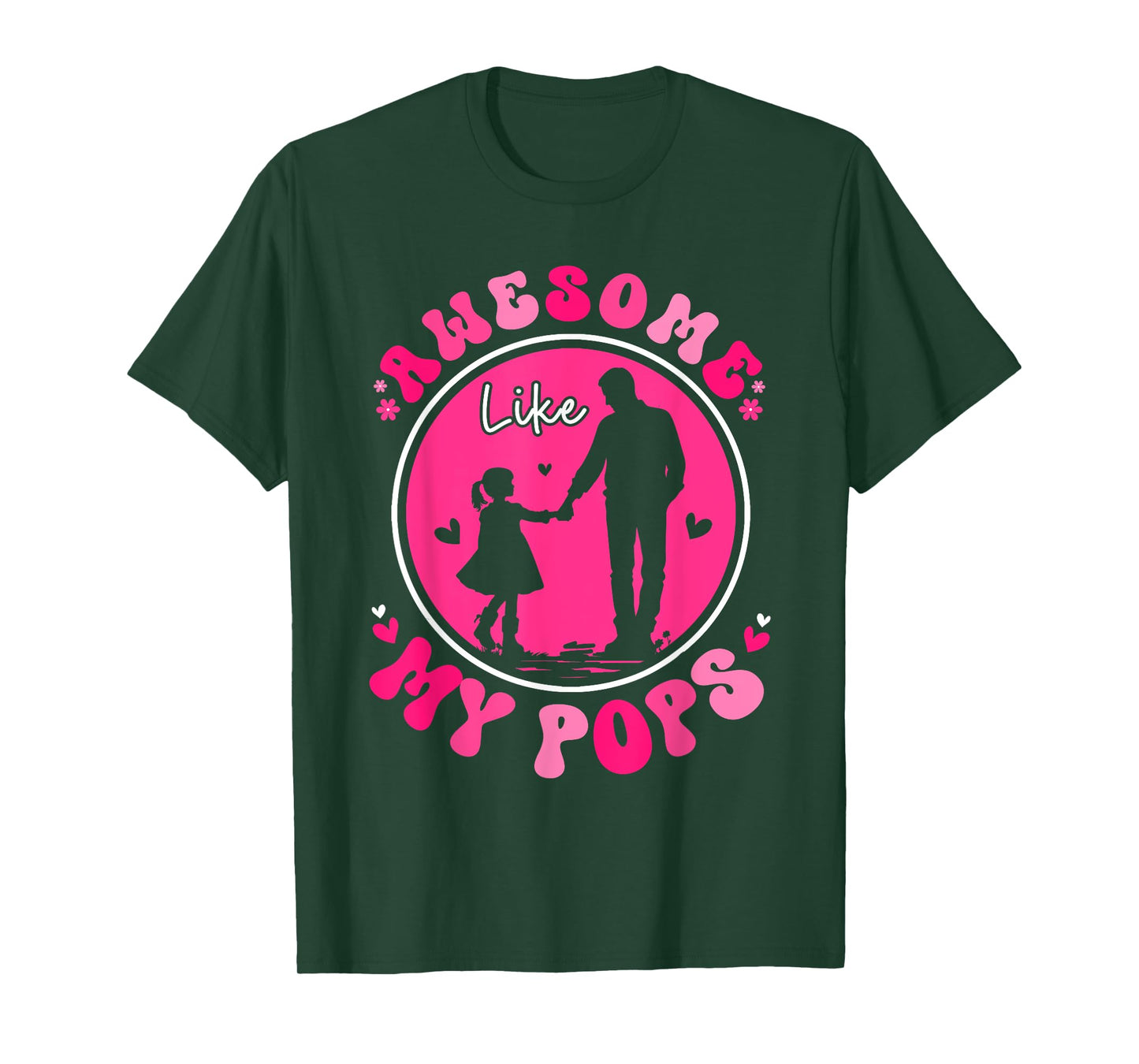 Awesome Like My Proud Pops Father's Day Women Girls T-Shirt