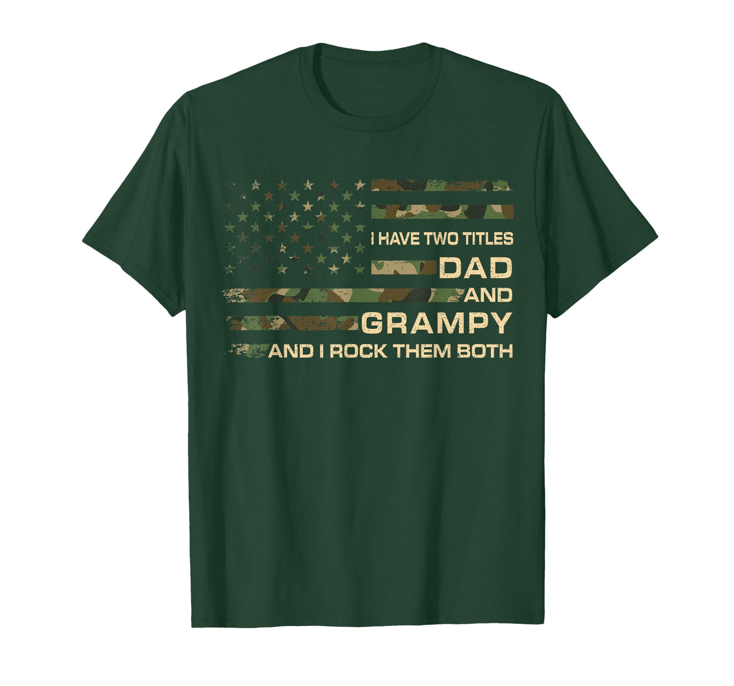 I Have Two Titles Dad And Grampy Father's Day Grandpa Grampy T-Shirt
