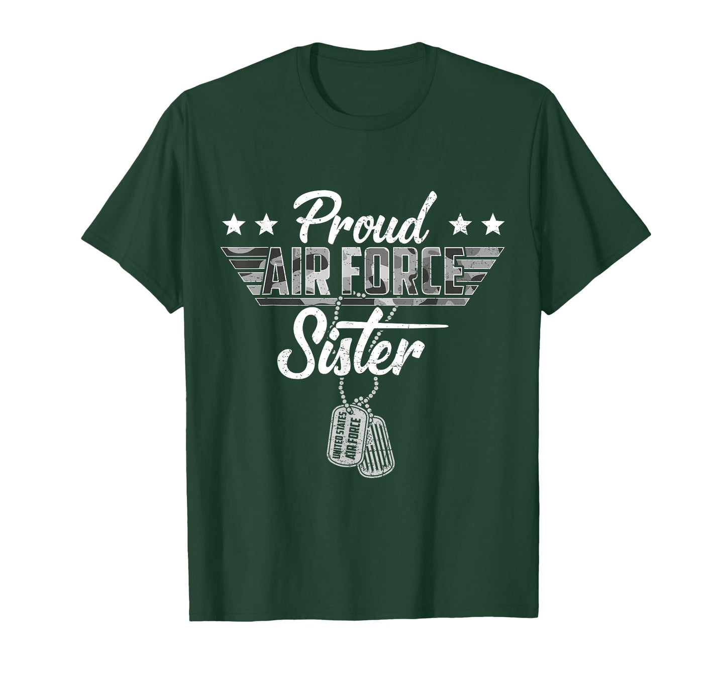 Proud Air Force Sister Camouflage USAF Veteran Airman T-Shirt