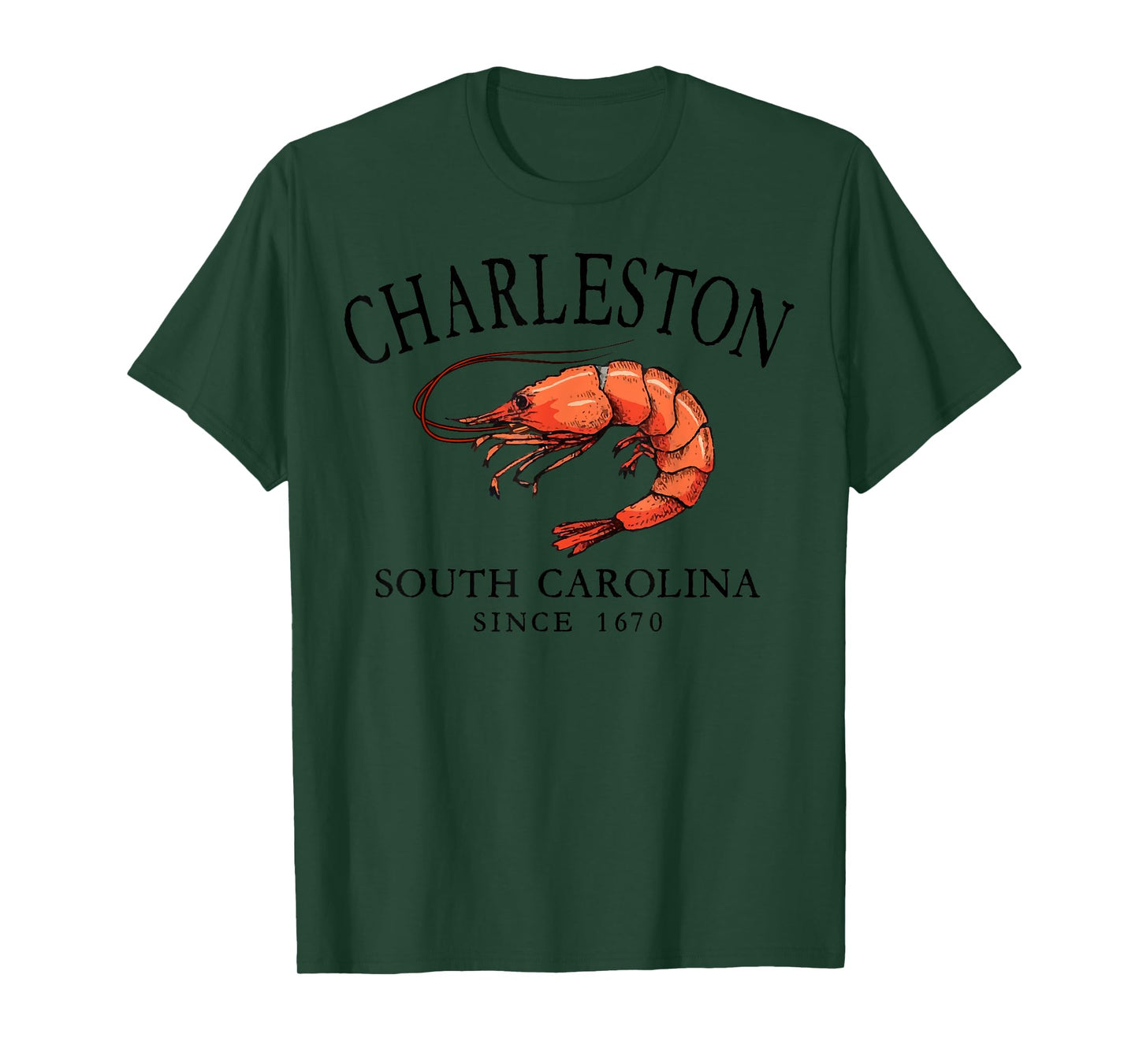 Charleston South Carolina Shrimp Since 1670 Black Letters T-Shirt
