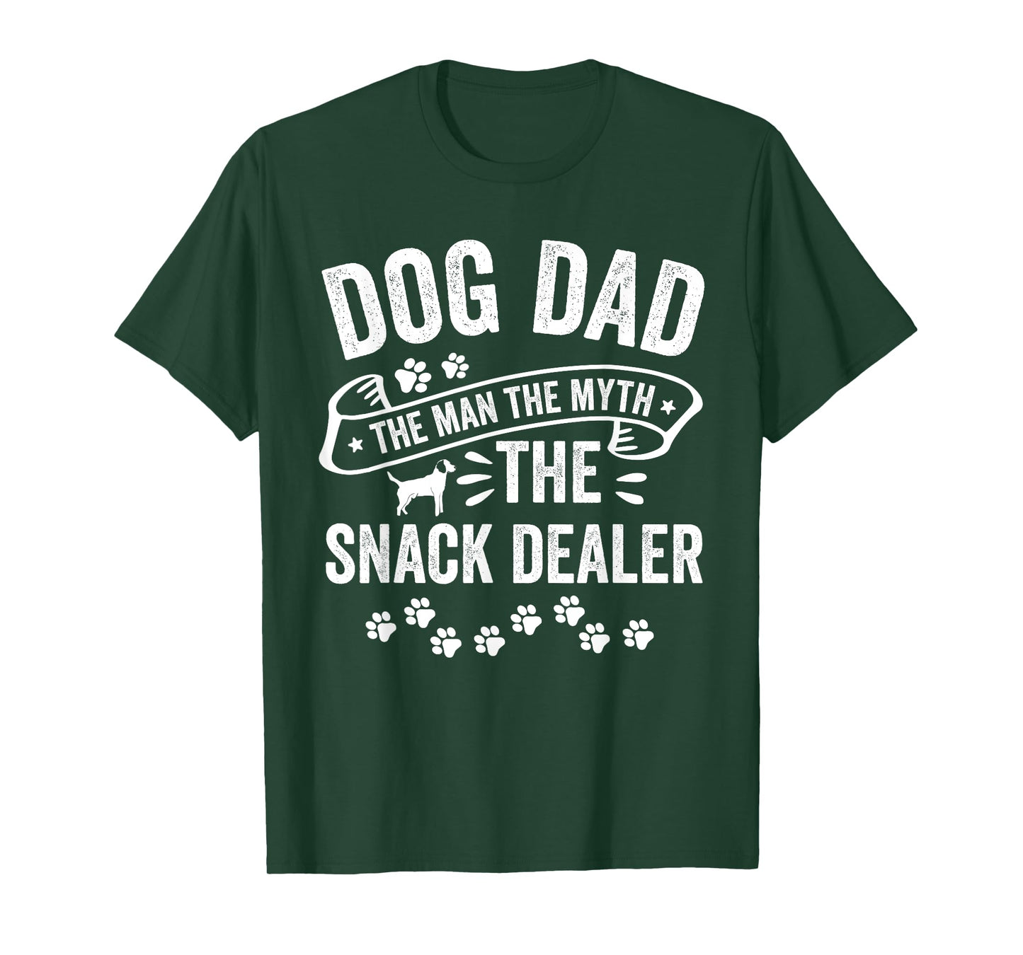Dog Dad Man Myth Snack Dealer Funny Paw Dog T-Shirt