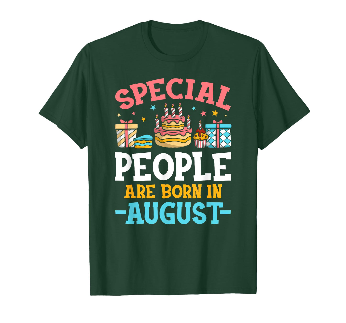 Special People are Born in August Boys Girls Birthday T-Shirt
