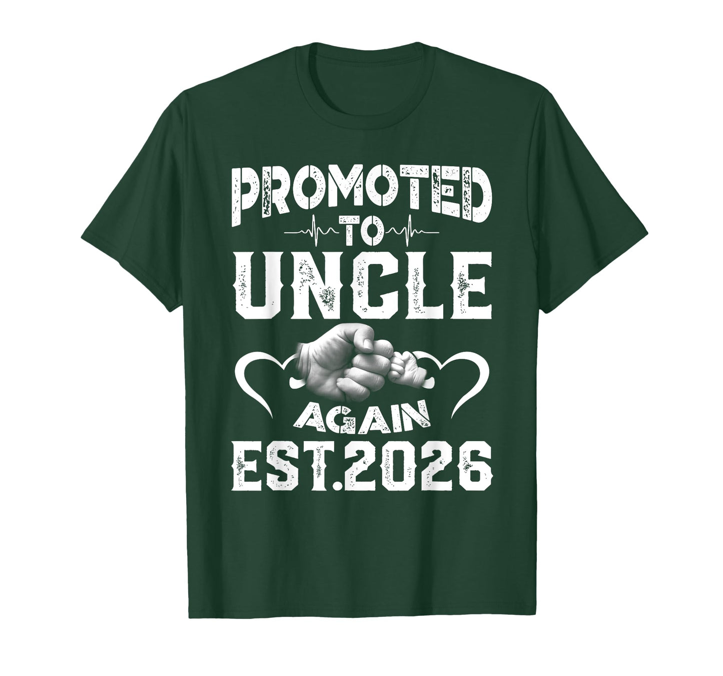 Mens Promoted To Uncle Again 2026 Soon to be Dad T-Shirt