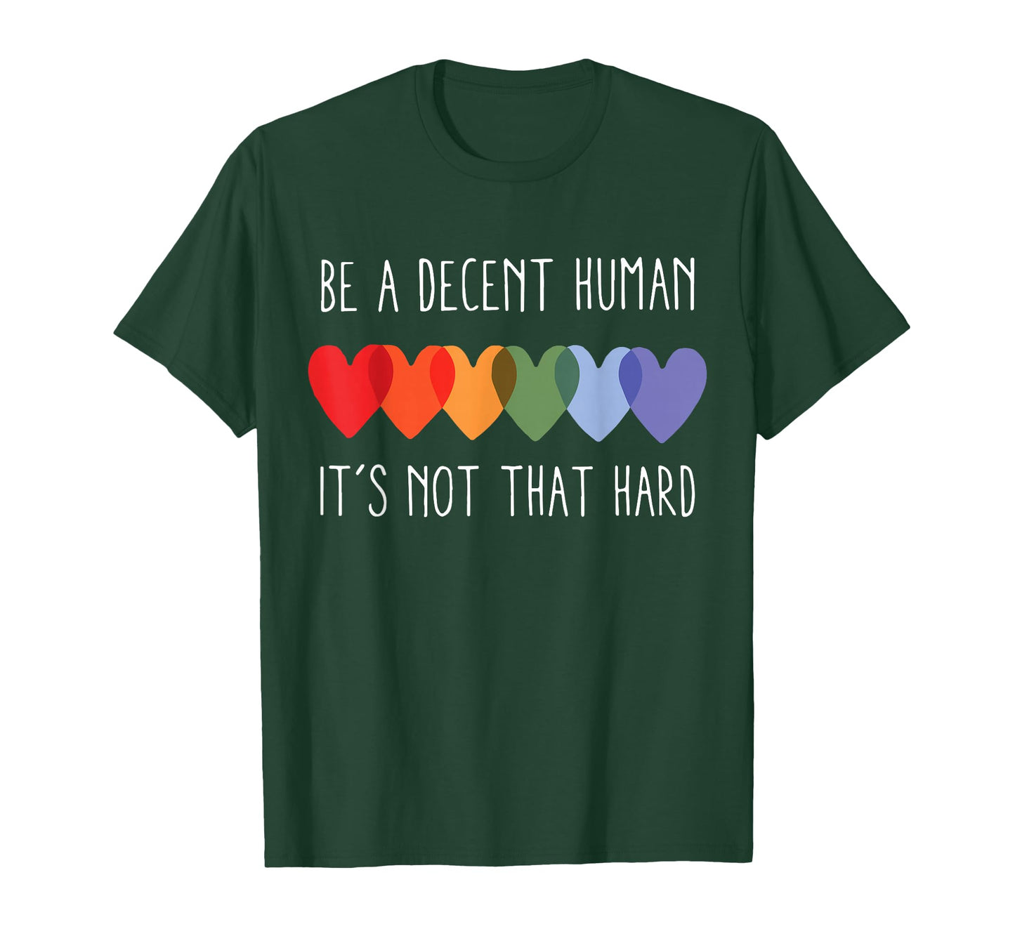 LGBT Heart Retro Be A Decent Human It's Not That Hard T-Shirt