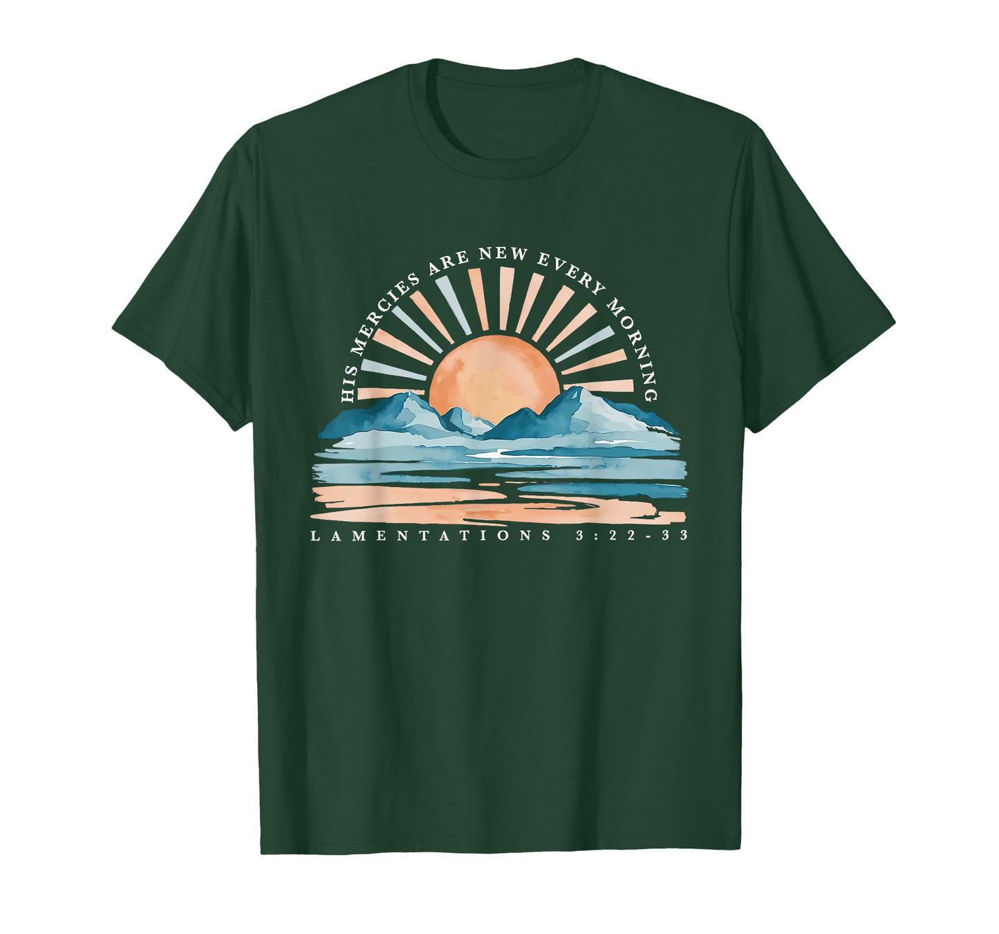 His Mercies Are New Every Morning BIble Verse Christian T-Shirt