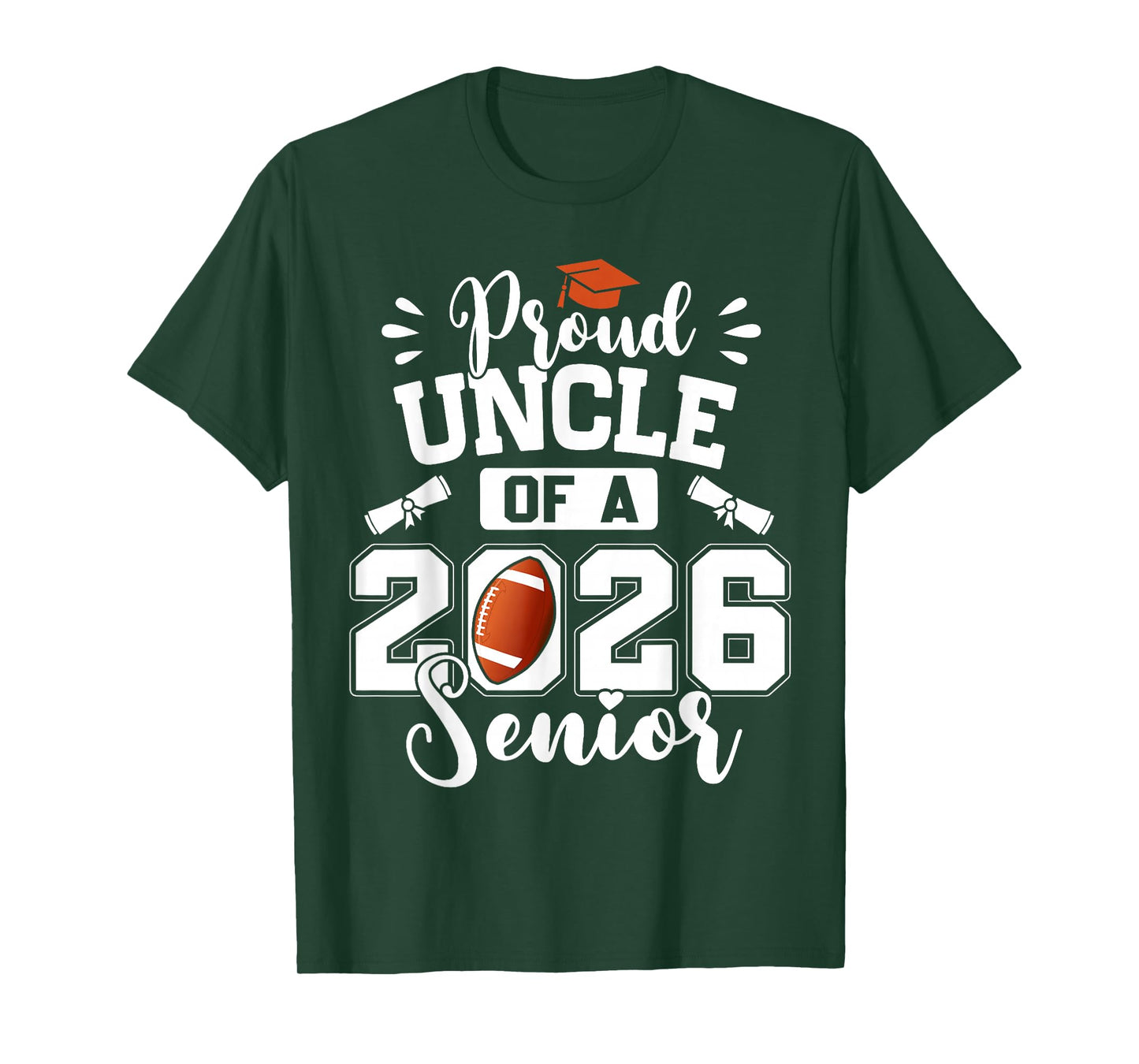 Proud Uncle of A 2026 Senior Football Graduation T-Shirt