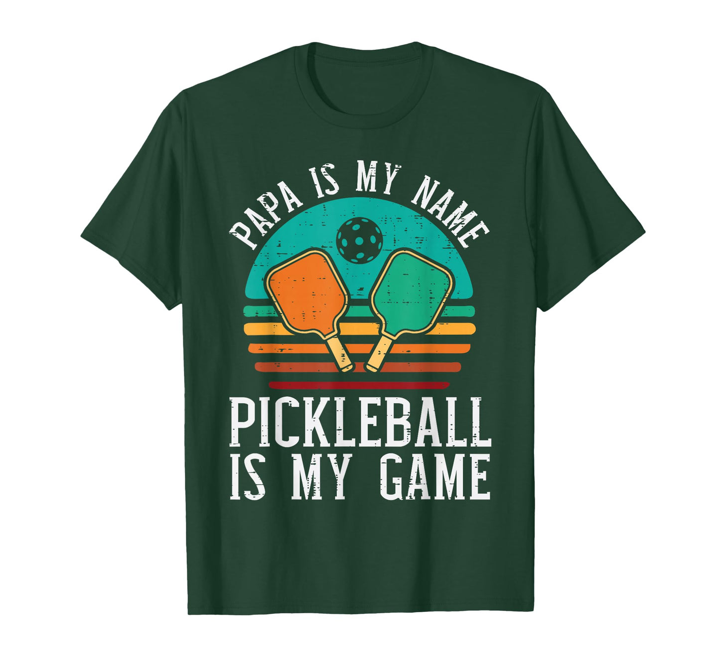 Papa My Name Pickleball My Game Pickle Ball Dad Grandpa Men T-Shirt