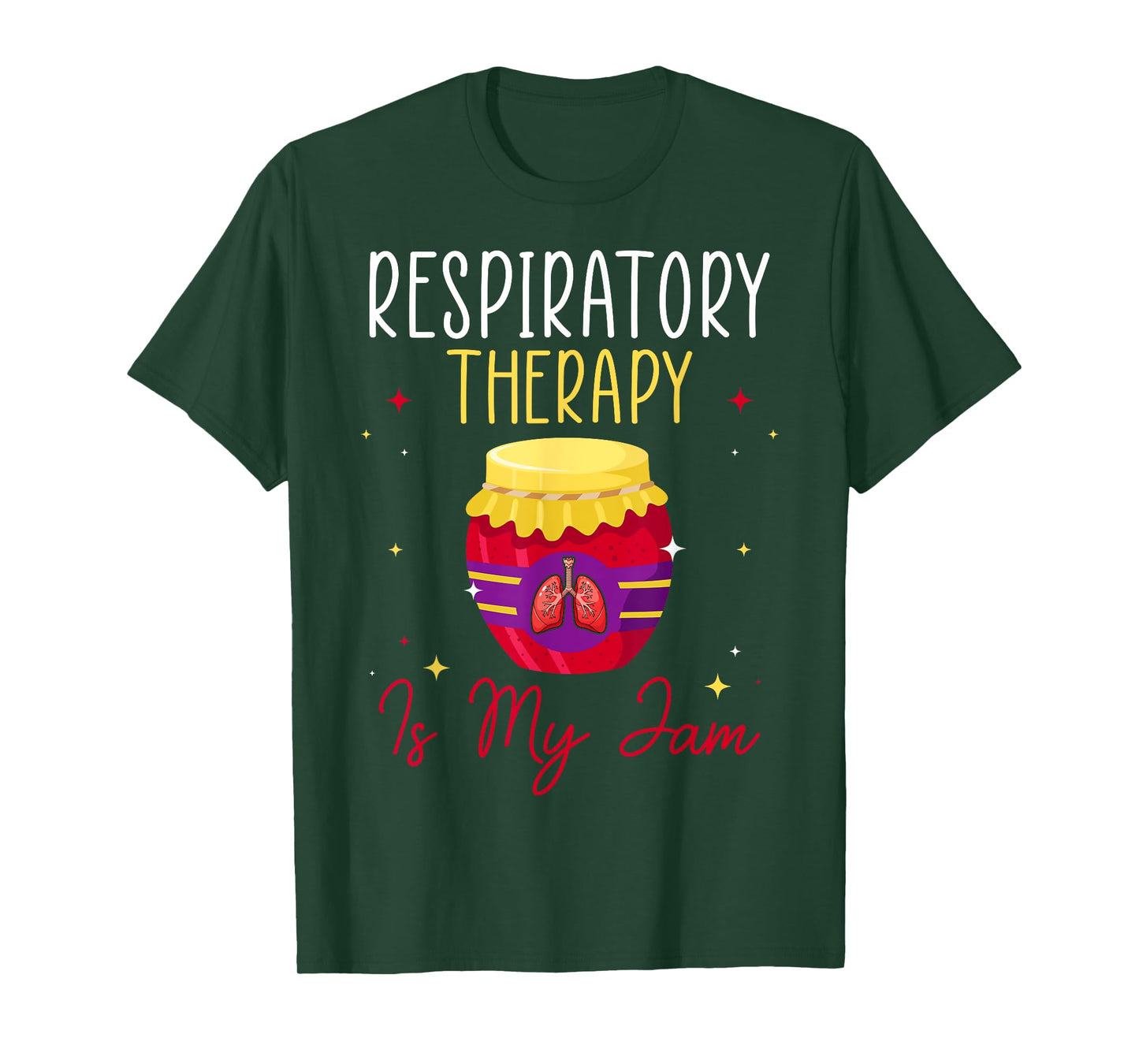 Respiratory Therapy Is My Jam Respiratory Therapist RT Gifts T-Shirt