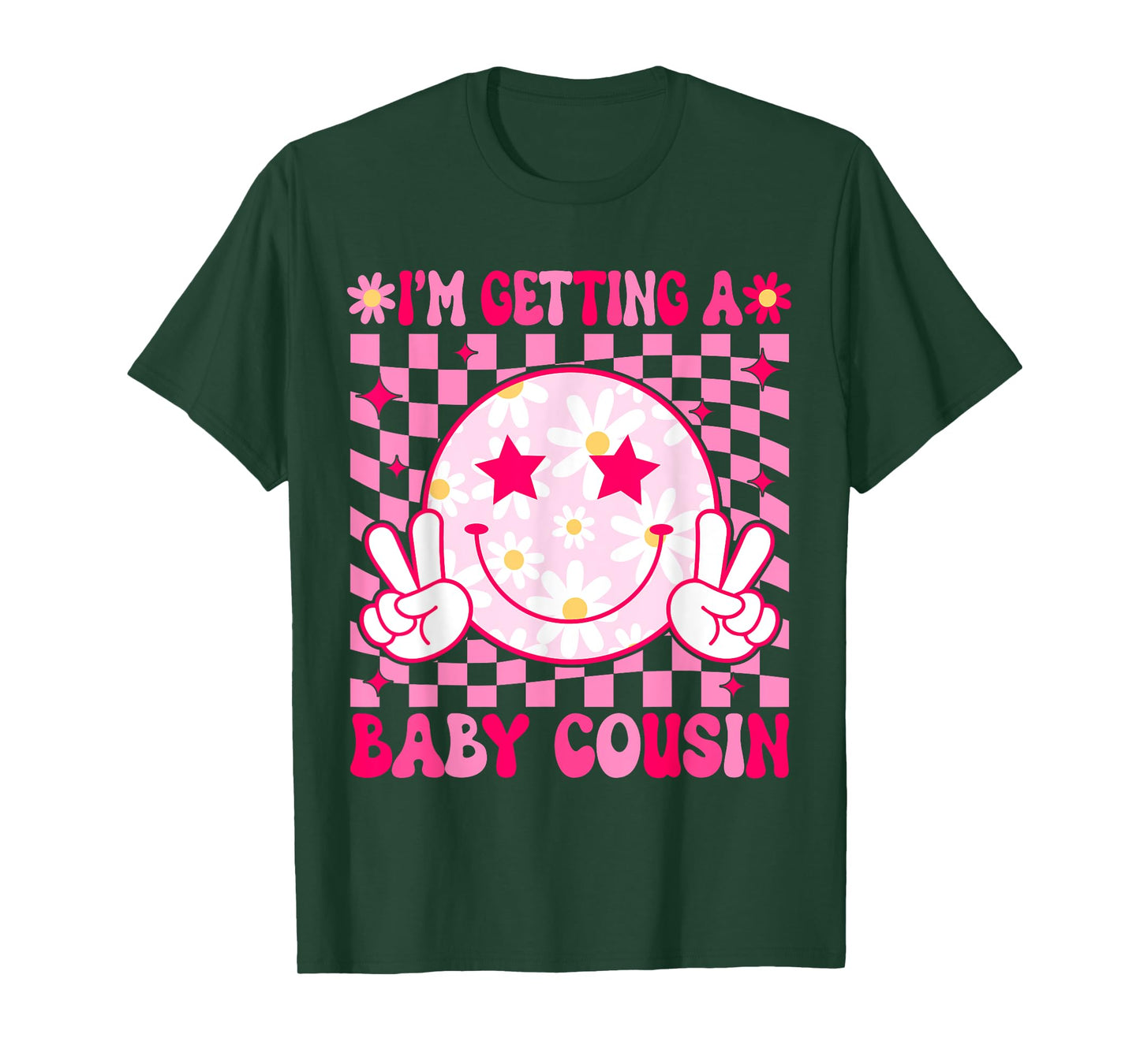 I'm Getting A Baby Cousin Pregnancy Announcement Big Cousin T-Shirt