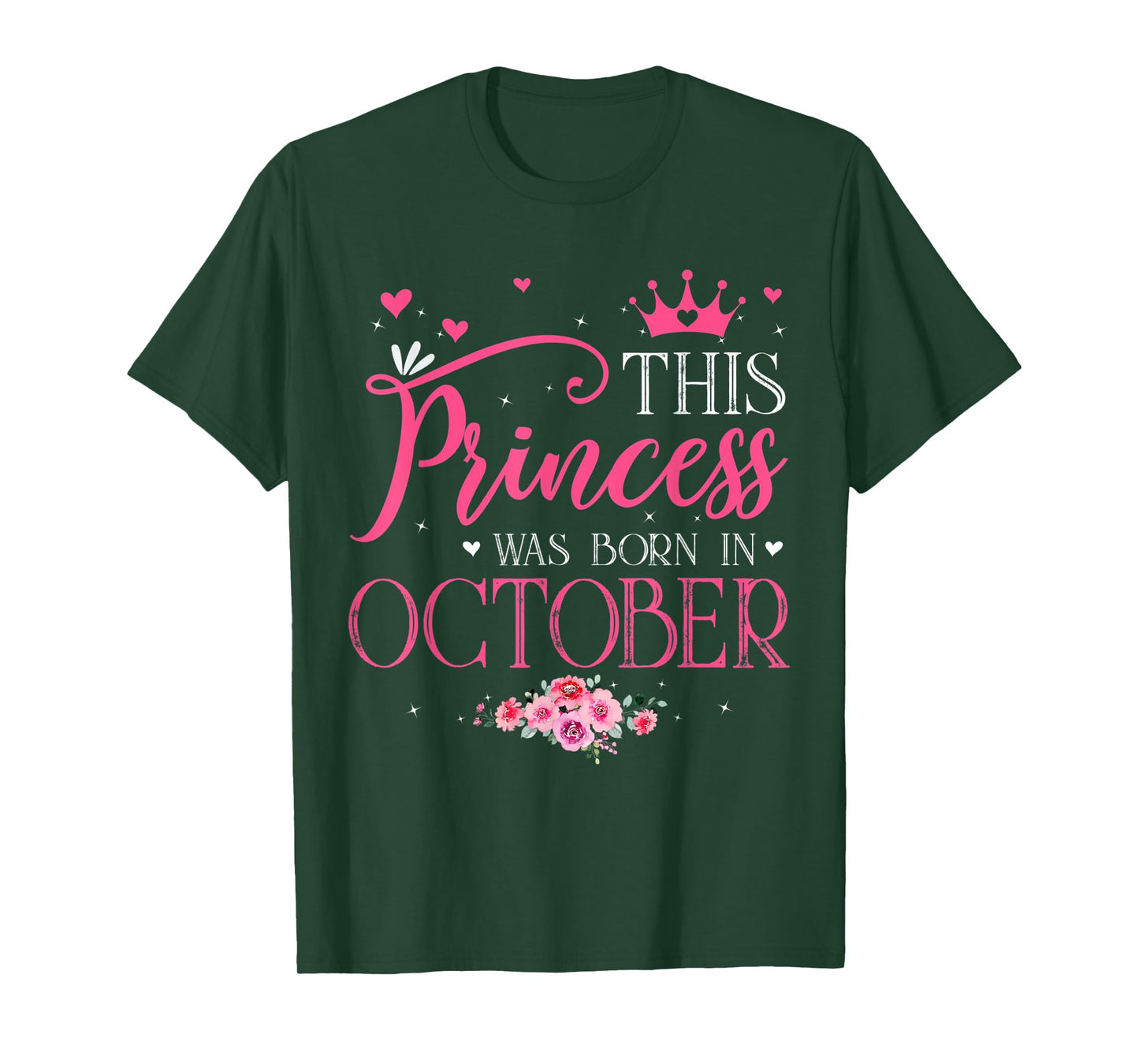 This Princess Was Born In October Funny Birthday Flowers T-Shirt