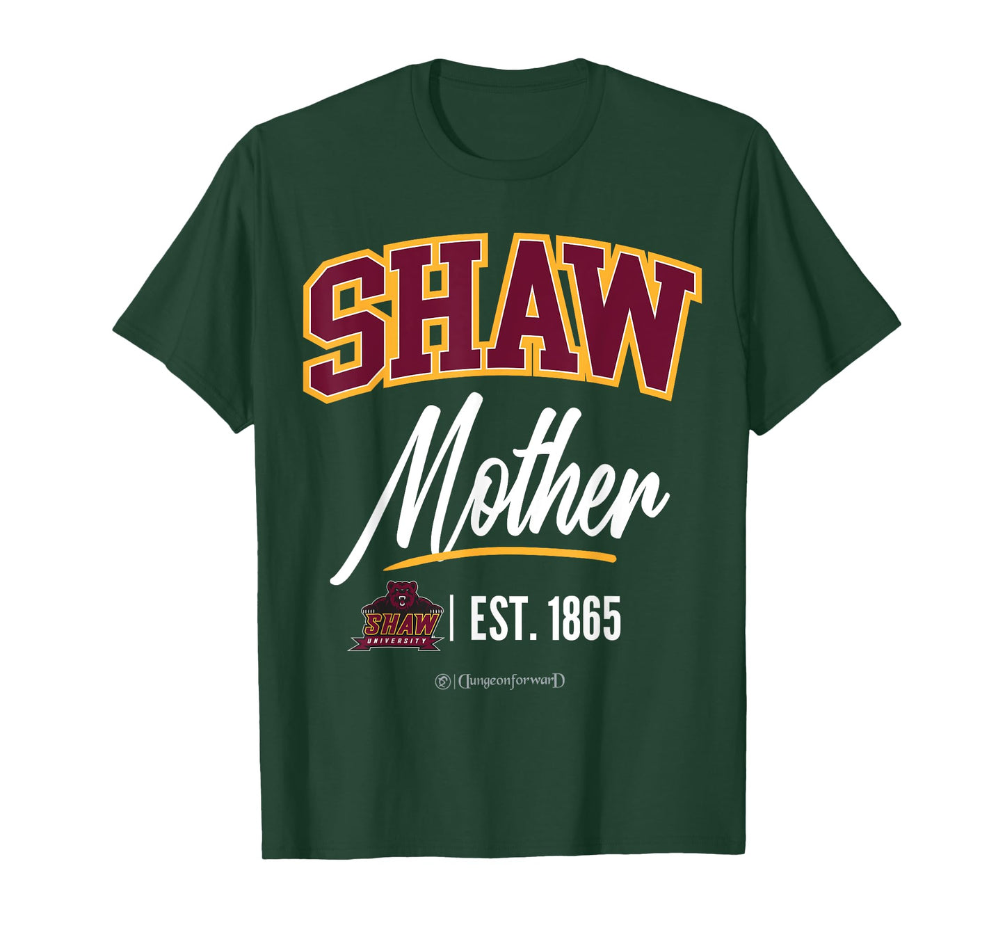 Shaw University - SHAW HBCU Mother T-Shirt