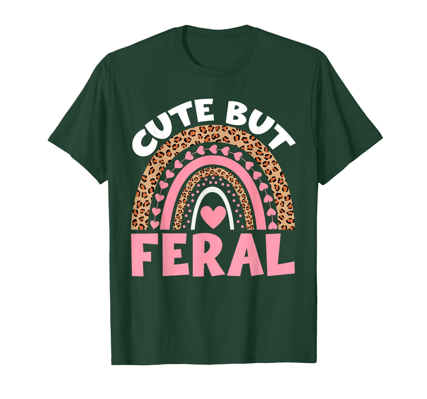 Kids Cute But Feral Toddler Girl Funny Rainbow Leopard Women T-Shirt