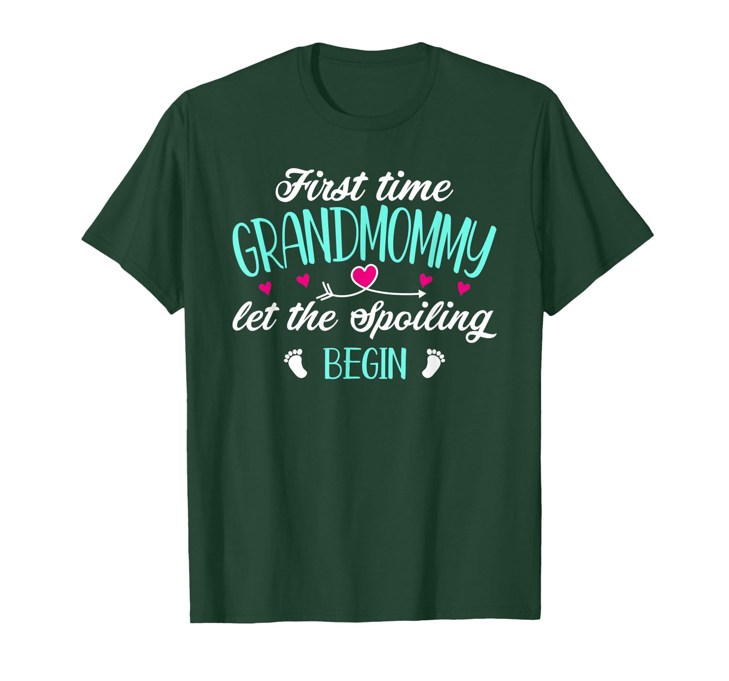 First Time Grandmommy Let the Spoiling Begin 1st Time Funny T-Shirt