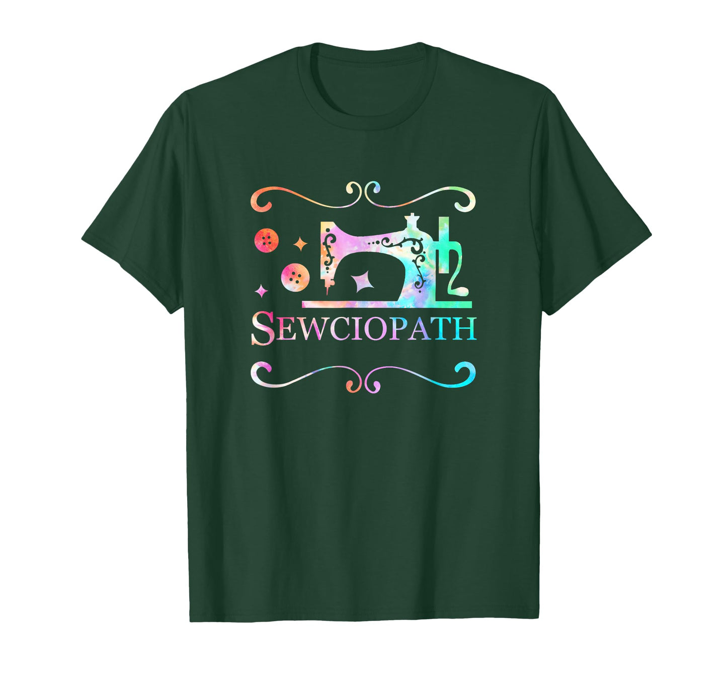 Funny Sewciopath Tie Dye Sew Sewing Lover Quilter Women T-Shirt