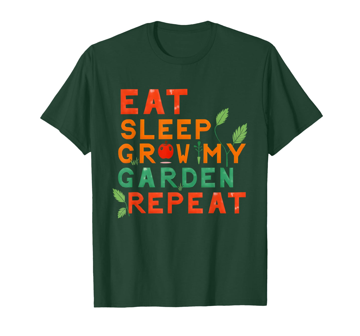 Eat Sleep Grow My Garden Repeat T-Shirt