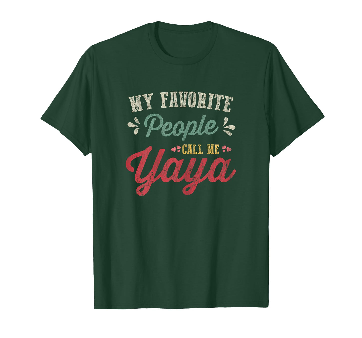Womens Vintage Mothers Day Gift My Favorite People Call Me Yaya T-Shirt