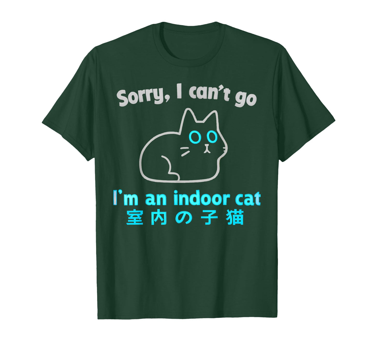 Sorry I Can’t Go I’m an Indoor Cat Funny Indoor Kitten T-Shirt