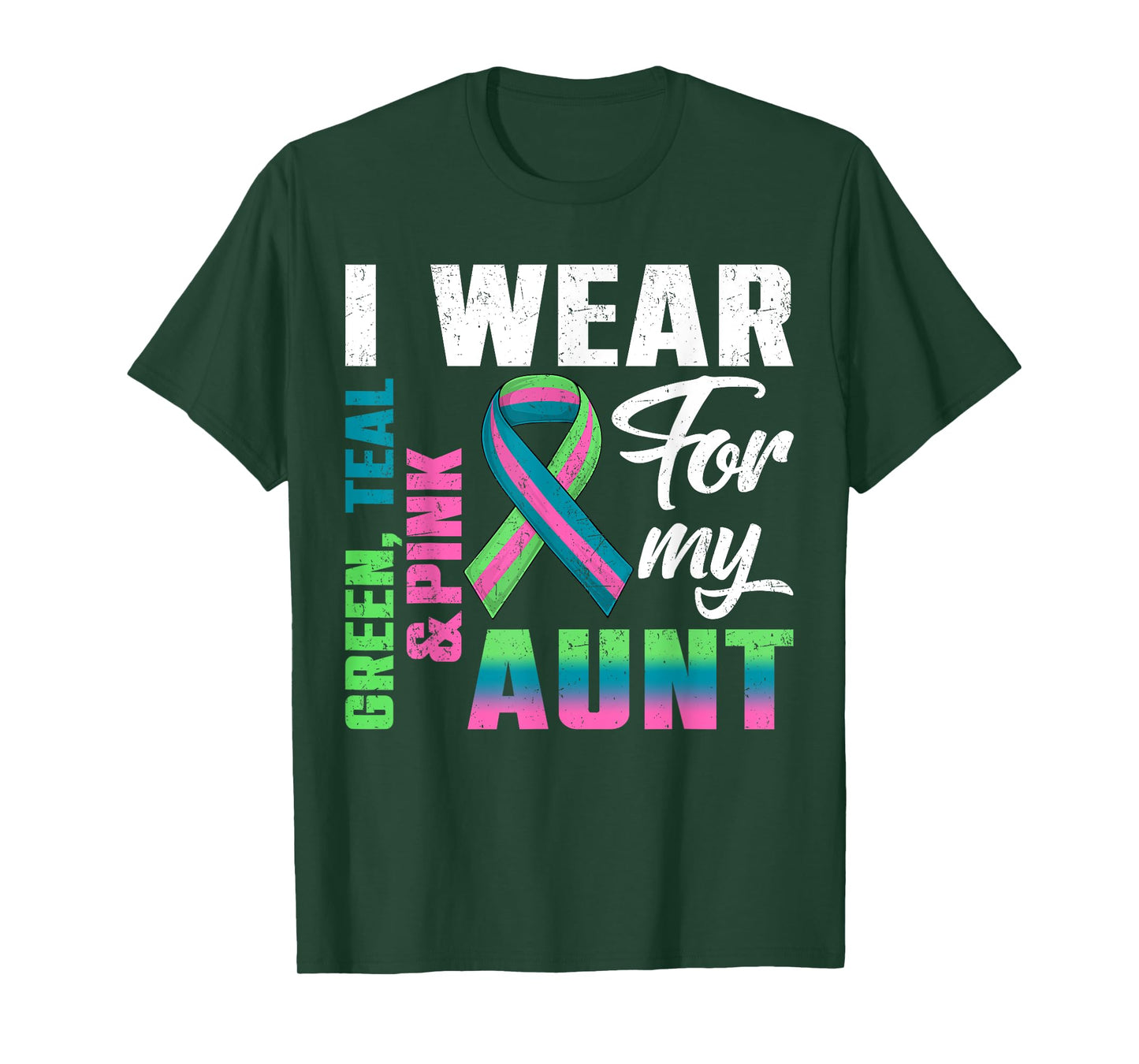 I Wear Green Teal Pink For My Aunt Metastatic Breast Cancer T-Shirt